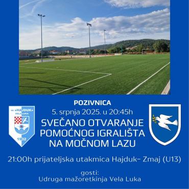 Svečano otvaranje pomoćnog igrališta na Močnom lazu