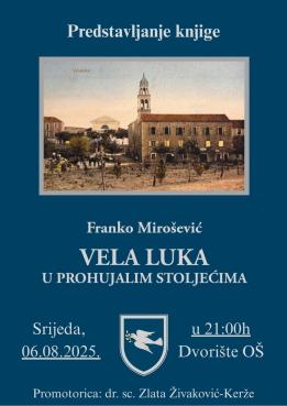 Predstavljanje knjige “Vela Luka u prohujalim stoljećima”