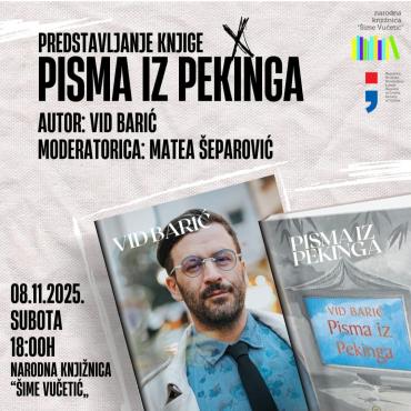 Predstavljanje romana „Pisma iz Pekinga“