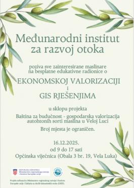 „Baština za budućnost - valorizacija autohtonih sorti maslina u Veloj Luci“