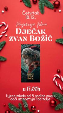 Projekcija sinkroniziranog filma „Dječak zvan Božić“ i Večer društvenih igara