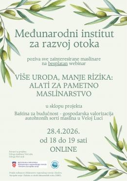 Baština za budućnost - Gospodarska valorizacija autohtonih sorti maslina u Veloj Luci