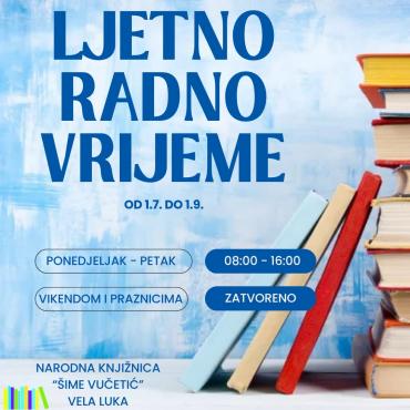 Obavijest o ljetnom radnom vremenu Narodne knjižnice "Šime Vučetić"
