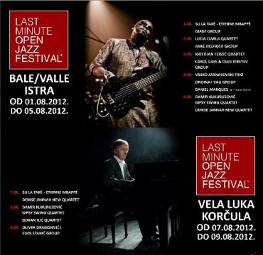 Last Minute Open Jazz Festival Vela Luka 2012.