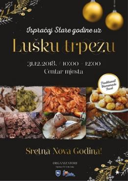 Ispraćaj Stare godine uz Lušku trpezu
