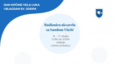 Radionica akvarela sa Sandom Vlašić