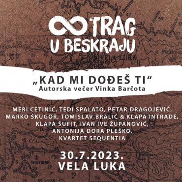 Autorska večer Vinka Barčota, 30.7. u 21:30