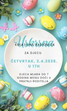 Uskrsna kreativna radionica u Narodnoj knjižnici Šime Vučetić