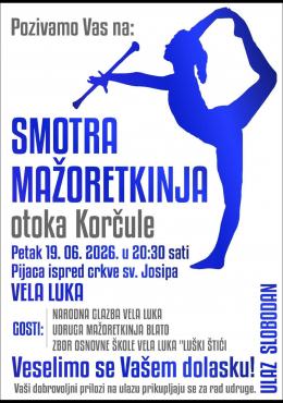 Smotra mažoretkinja otoka Korčule u Veloj Luci