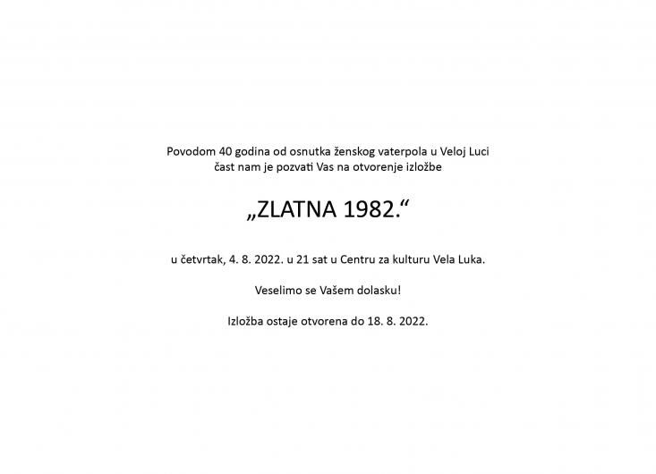 Izložba "ZLATNA 1982." povodom 40 godina od osnutka ženskog vaterpola u Veloj Luci
